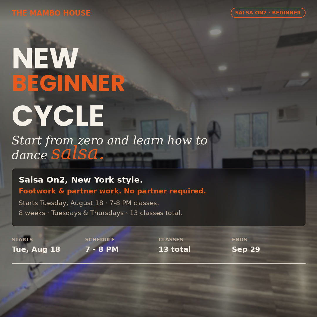 New Beginner Salsa On2 Cycle - starts Tuesday August 18